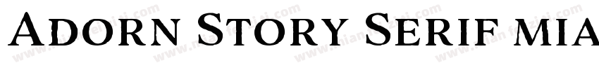 Adorn Story Serif mianfeiziti字体转换